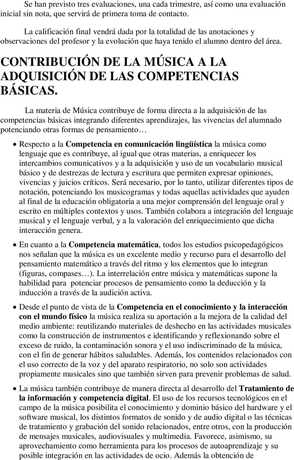 CONTRIBUCIÓN DE LA MÚSICA A LA ADQUISICIÓN DE LAS COMPETENCIAS BÁSICAS.