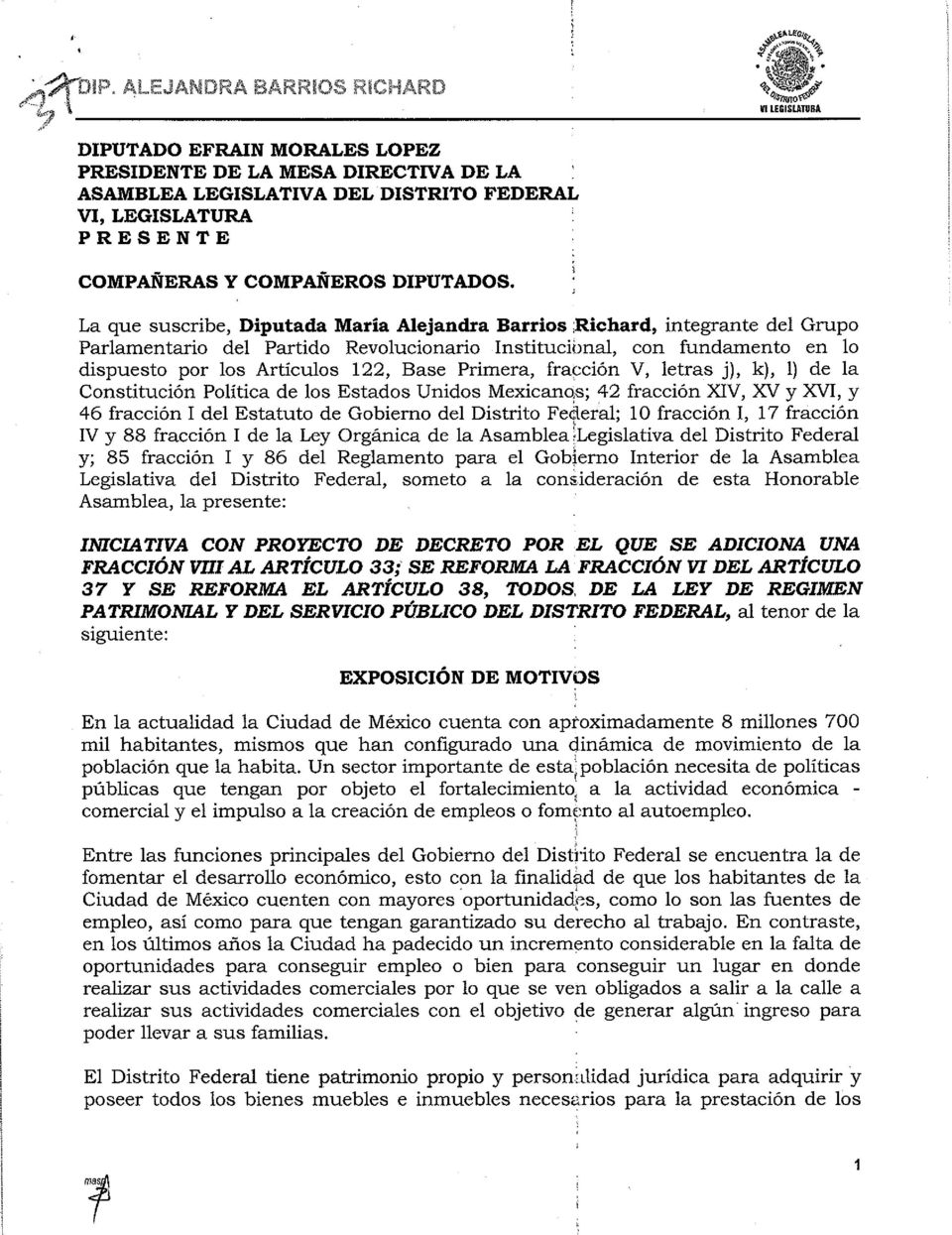 ~Mr'\nS'4#~ ~'UV~ ff"u"-lj '(,, ;;;;,.'.,,~ '\ VI LEGISLATURA DIPUTADO EFRAIN MORALES LOPEZ PRESIDENTE DE LA MESA DIRECTIVA DE LA ASAMBLEA LEGISLATIVA DEL 'DISTRITO FEDERAL VI, LEGISLATURA PRESENTE COMPAÑERAS Y COMPAÑEROS DIPUTADOS.