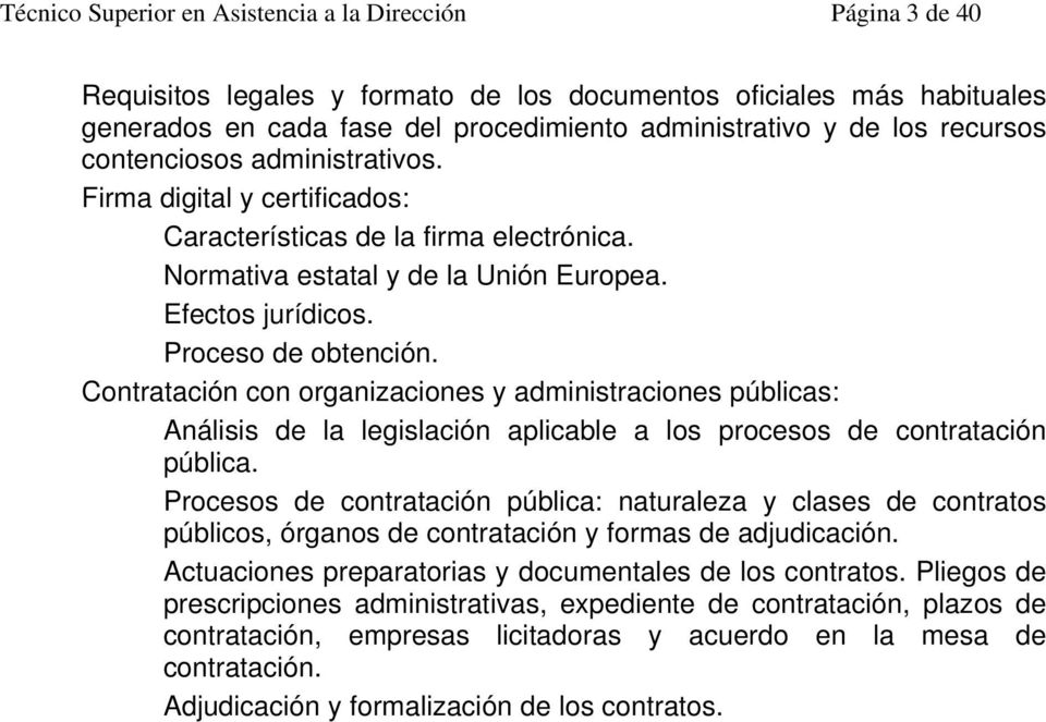 Contratación con organizaciones y administraciones públicas: Análisis de la legislación aplicable a los procesos de contratación pública.