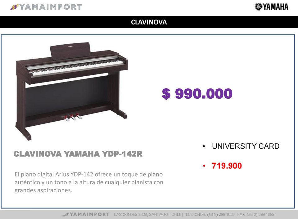 Arius YDP-142 ofrece un toque de piano