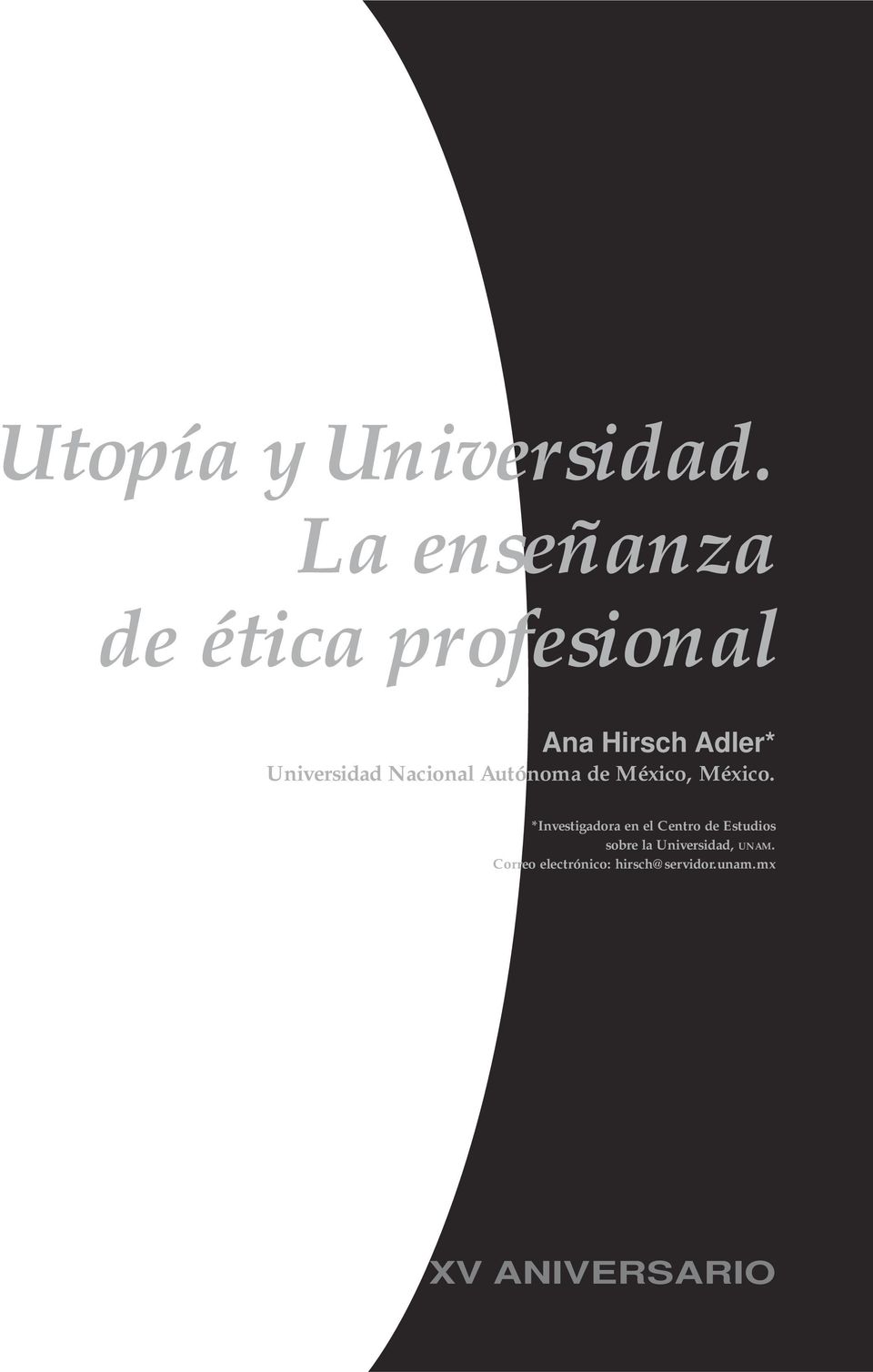 Universidad Nacional Autónoma de México, México.