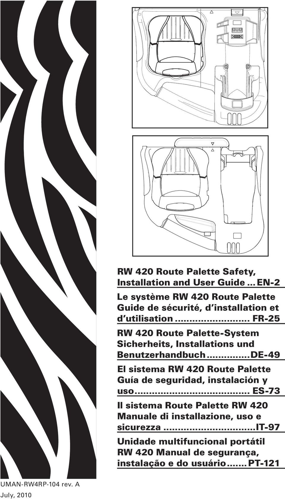 .. FR-25 RW 420 Route Palette-System Sicherheits, Installations und Benutzerhandbuch.