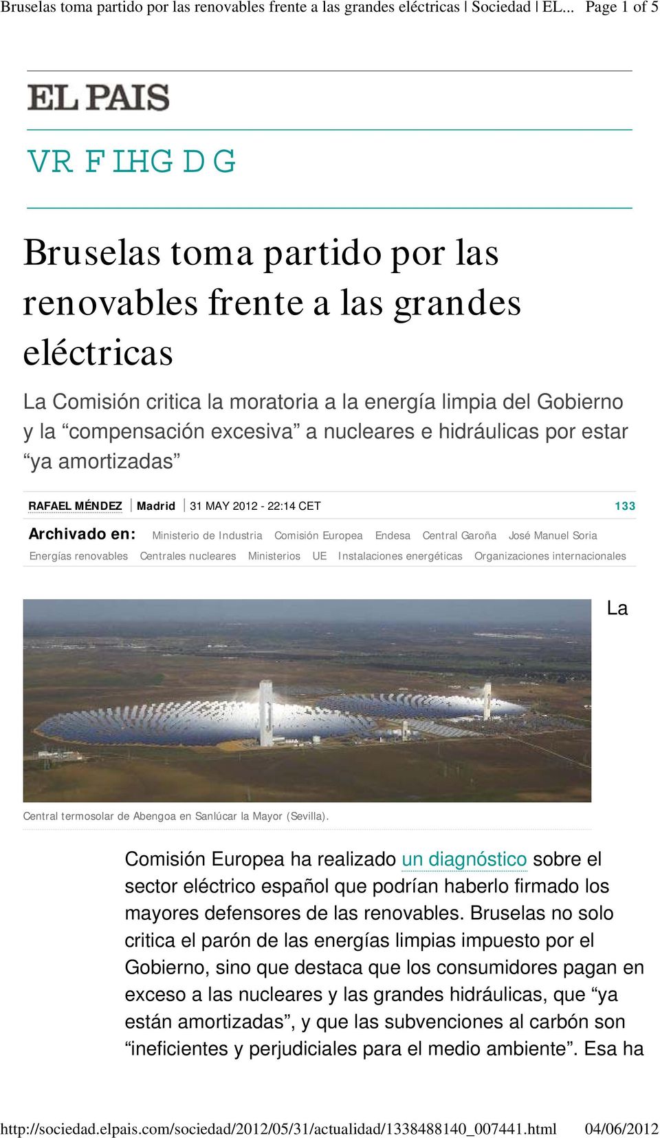 renovables Centrales nucleares Ministerios UE Instalaciones energéticas Organizaciones internacionales La Central termosolar de Abengoa en Sanlúcar la Mayor (Sevilla).