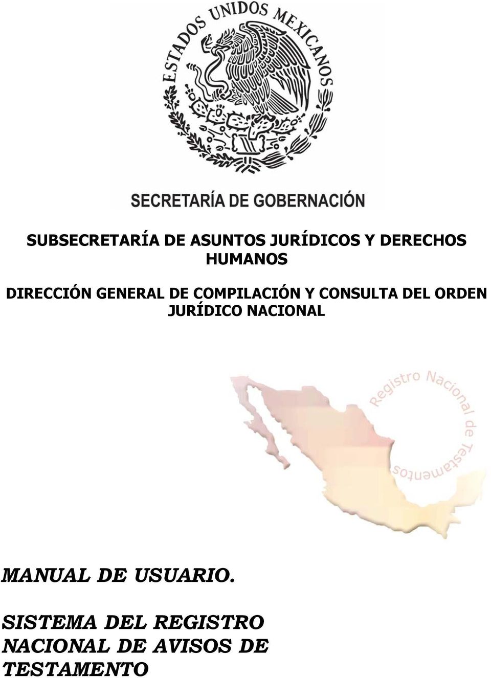 CONSULTA DEL ORDEN JURÍDICO NACIONAL MANUAL DE
