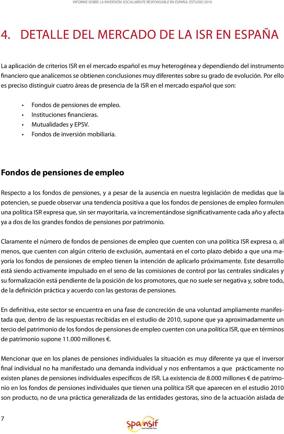 Mutualidades y EPSV. Fondos de inversión mobiliaria.