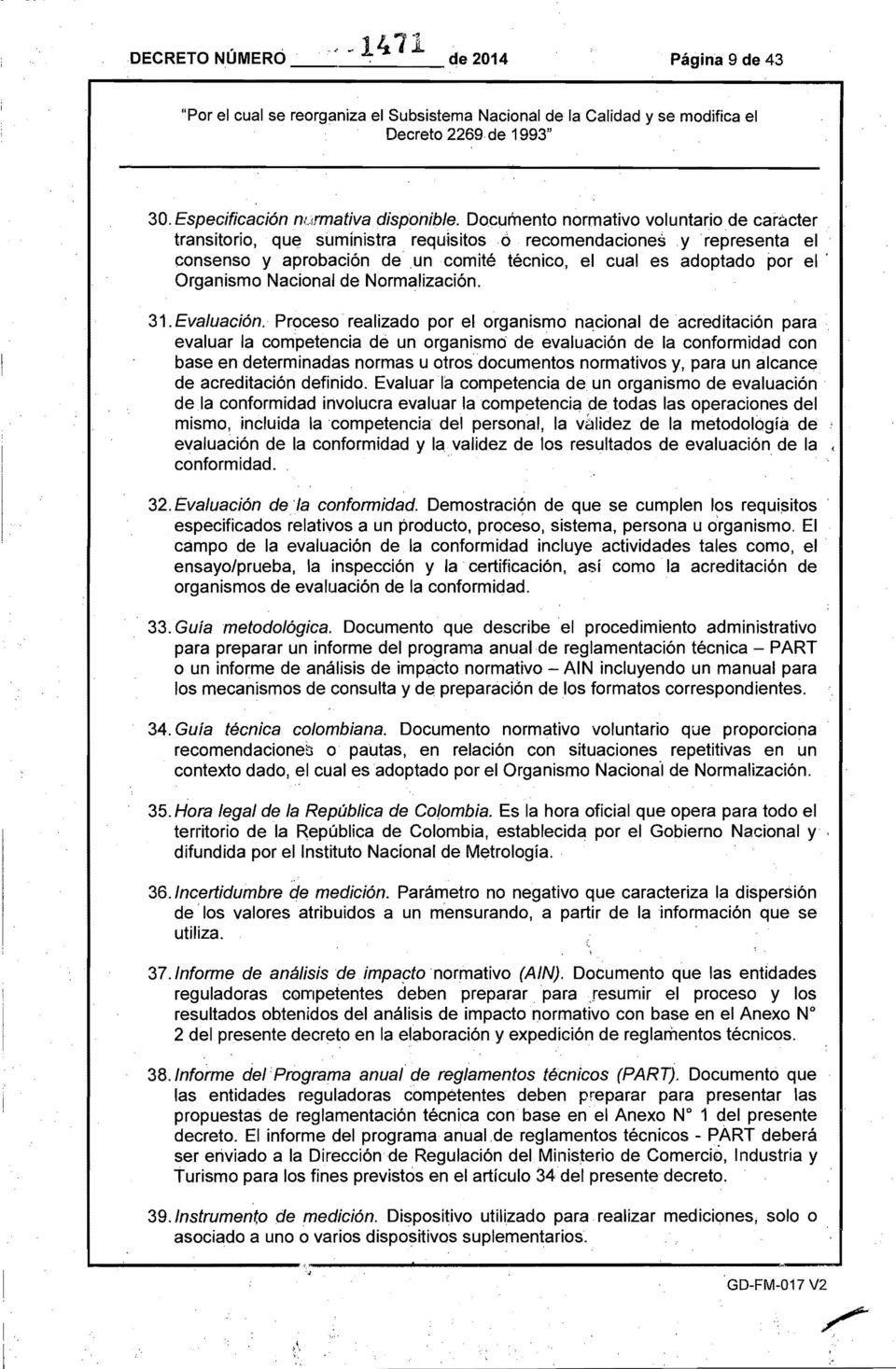 Organismo Nacional de Normalización. 31. Evaluación.