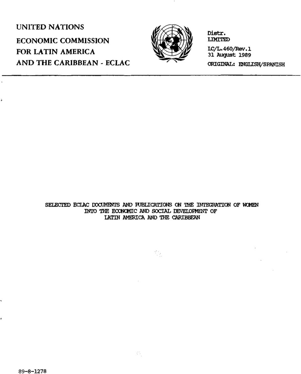 1 31 August 1989 ORIGINAL: ENGLISH/SPANISH SELECTED ECIAC DOCUMENTS AND