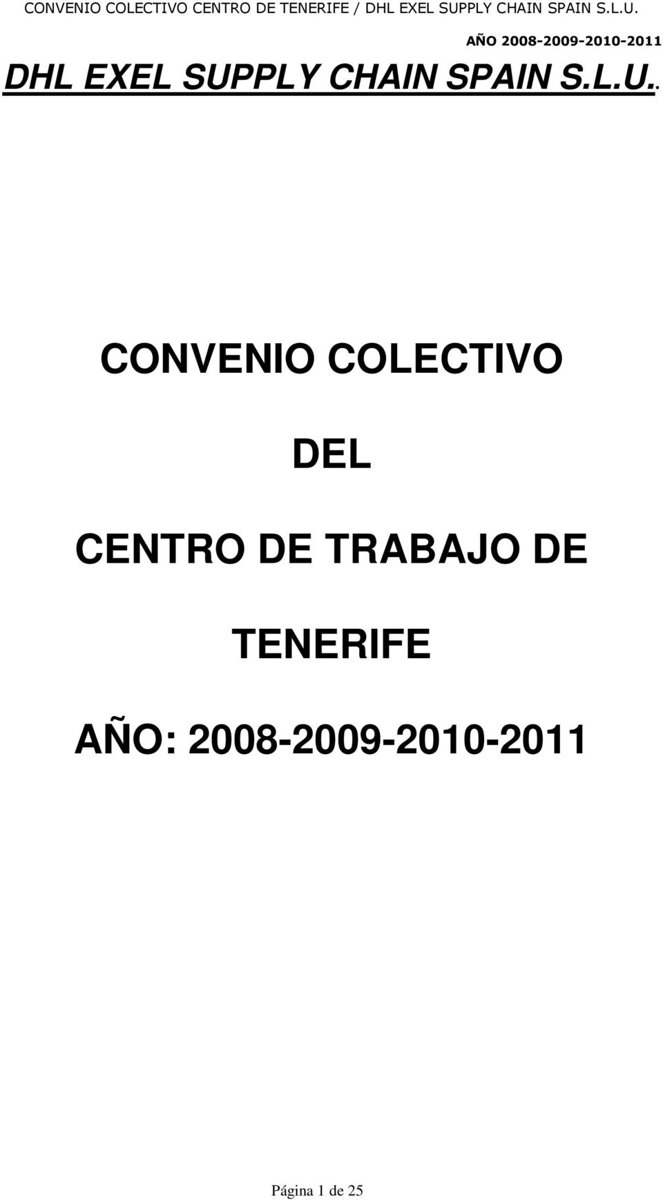 . CONVENIO COLECTIVO DEL CENTRO