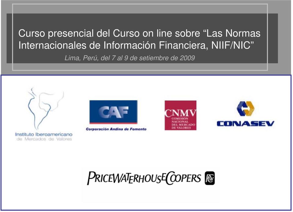 Información Financiera, NIIF/NIC