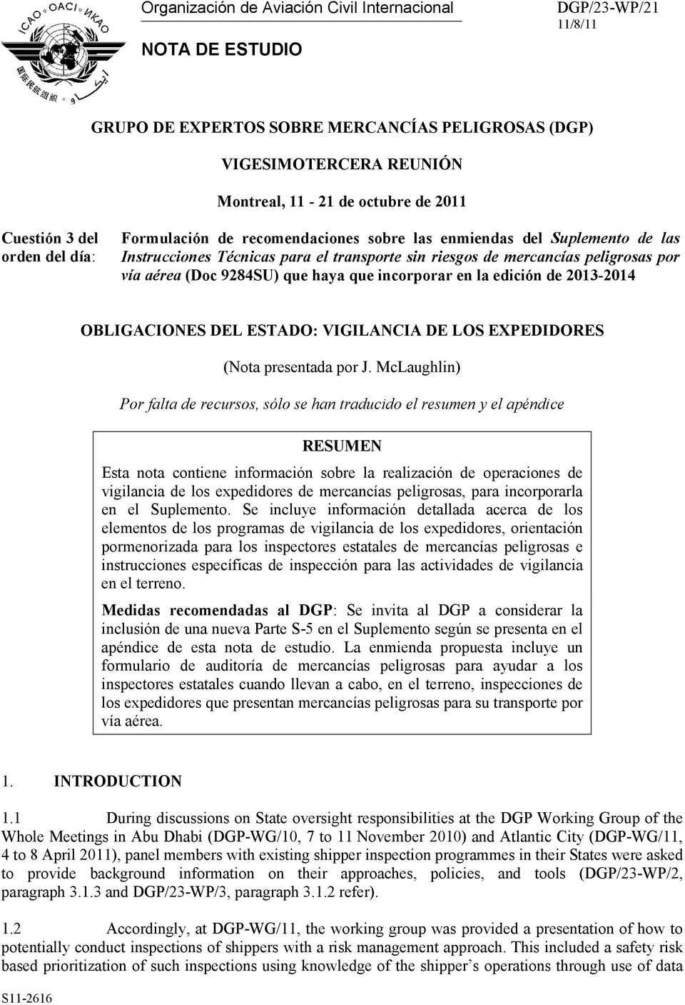 (Doc 9284SU) que haya que incorporar en la edición de 2013-2014 OBLIGACIONES DEL ESTADO: VIGILANCIA DE LOS EXPEDIDORES (Nota presentada por J.