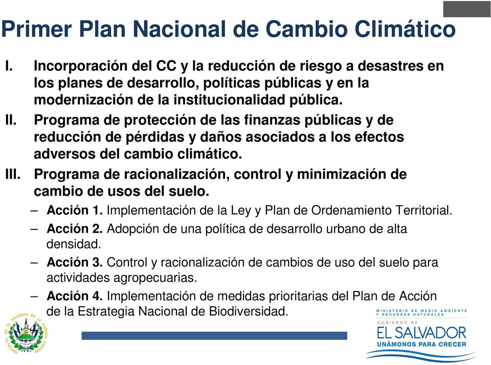 Programa de protección de las finanzas públicas y de reducción de pérdidas y daños asociados a los efectos adversos del cambio climático.