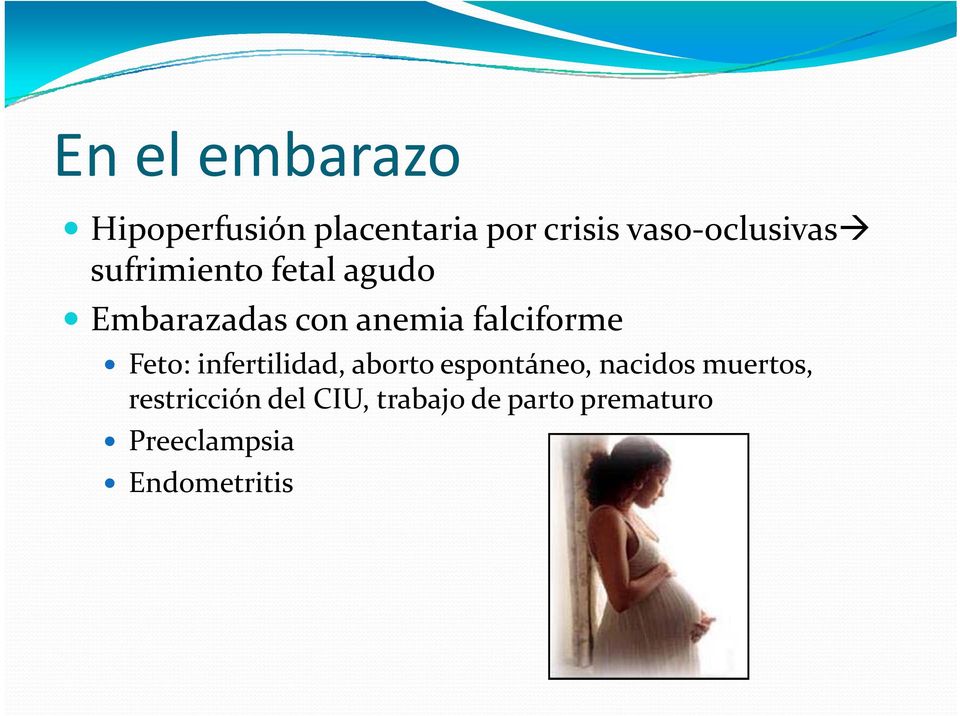 falciforme Feto: infertilidad, aborto espontáneo, nacidos