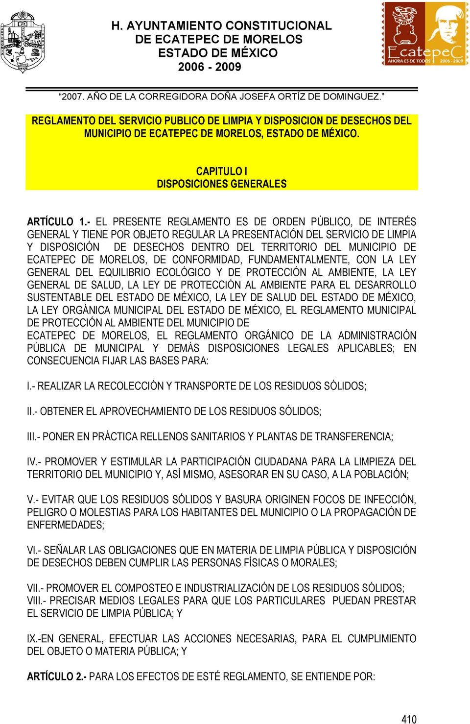 ECATEPEC DE MORELOS, DE CONFORMIDAD, FUNDAMENTALMENTE, CON LA LEY GENERAL DEL EQUILIBRIO ECOLÓGICO Y DE PROTECCIÓN AL AMBIENTE, LA LEY GENERAL DE SALUD, LA LEY DE PROTECCIÓN AL AMBIENTE PARA EL