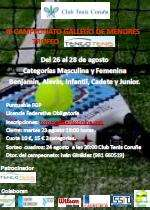 Campeonato Gallego de Menores Del 26 al 28 de agosto de 2011 tuvo lugar en las instalaciones del Club Tenis de La Coruña el III Campeonato Gallego de Menores de Pádel, Trofeo TengoTenis.