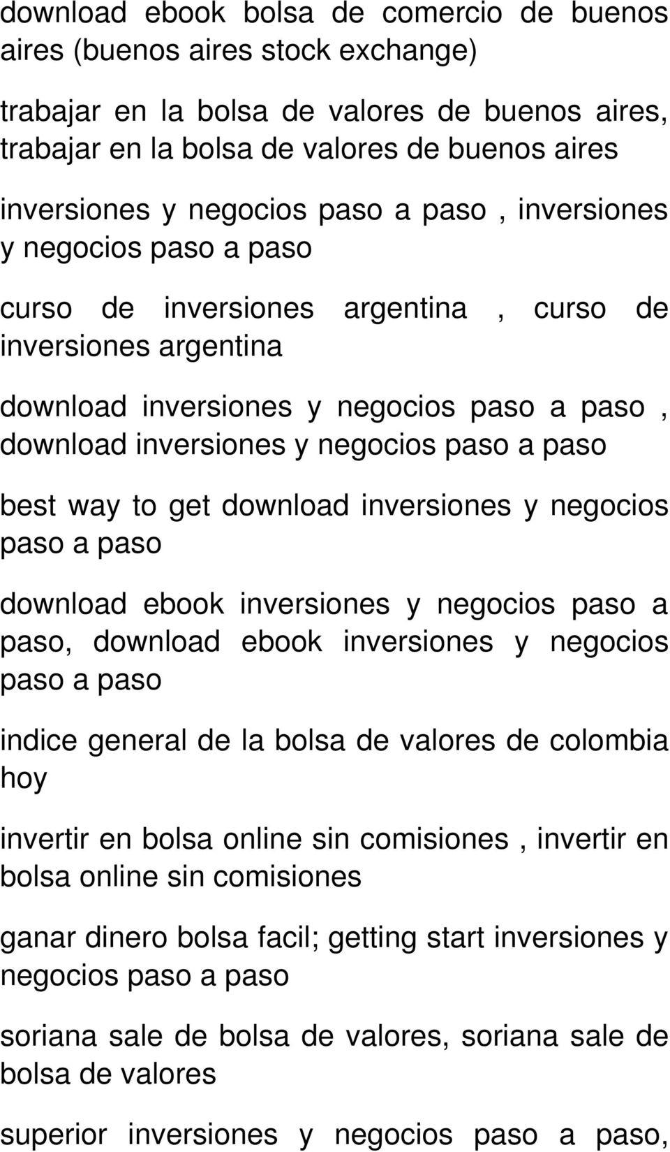 ebook inversiones y negocios paso a paso, download ebook inversiones y negocios paso a paso indice general de la bolsa de valores de colombia hoy invertir en bolsa online sin comisiones,