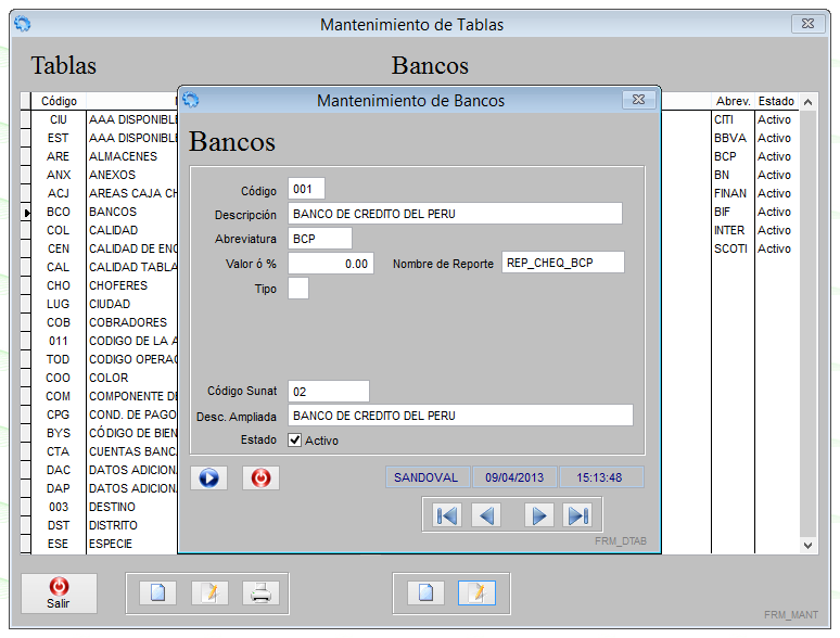 BANCOS (BCO): Código : Código que formara parte de la analítica del banco. Descripción : Nombre del Banco Abreviatura : Abreviatura del Banco, aparecerá en reportes de Bancos.