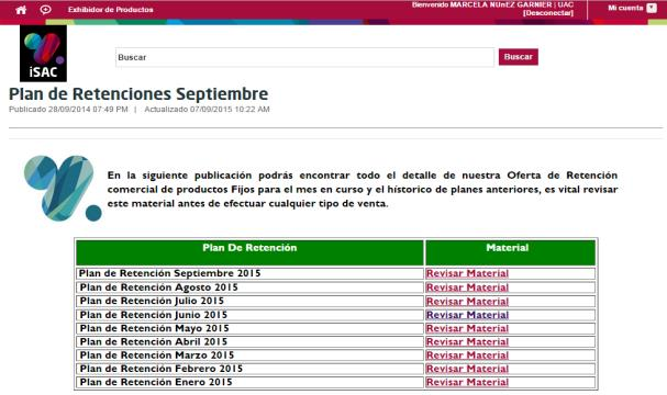 Plan Retención Septiembre 2015 No olvides revisar el plan Retención del Mes de Septiembre que ya esta disponible en isac.