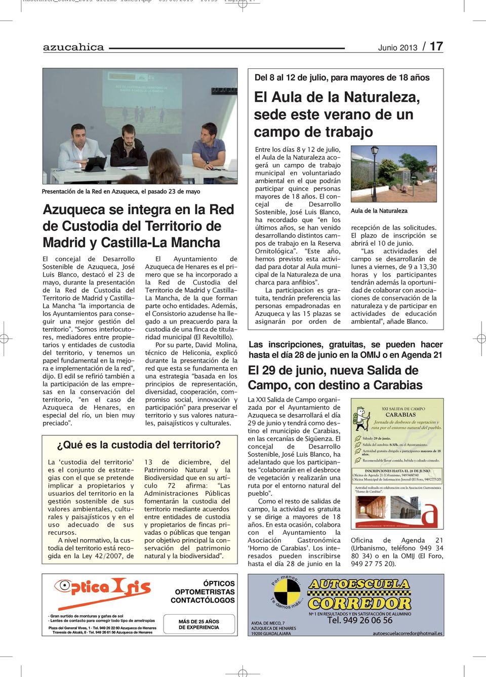 concejal de Desarrollo Sostenible de Azuqueca, José Luis Blanco, destacó el 23 de mayo, durante la presentación de la Red de Custodia del Territorio de Madrid y Castilla- La Mancha la importancia de