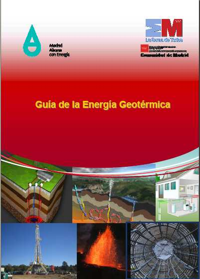 Apoyo en la Comunidad de Madrid Difusión Jornadas sobre energía geotérmica: Noviembre de 2007 Marzo de 2008 Mayo 2008 Publicaciones sobre geotermia: Guías de la energía geotérmica y anexo Guía