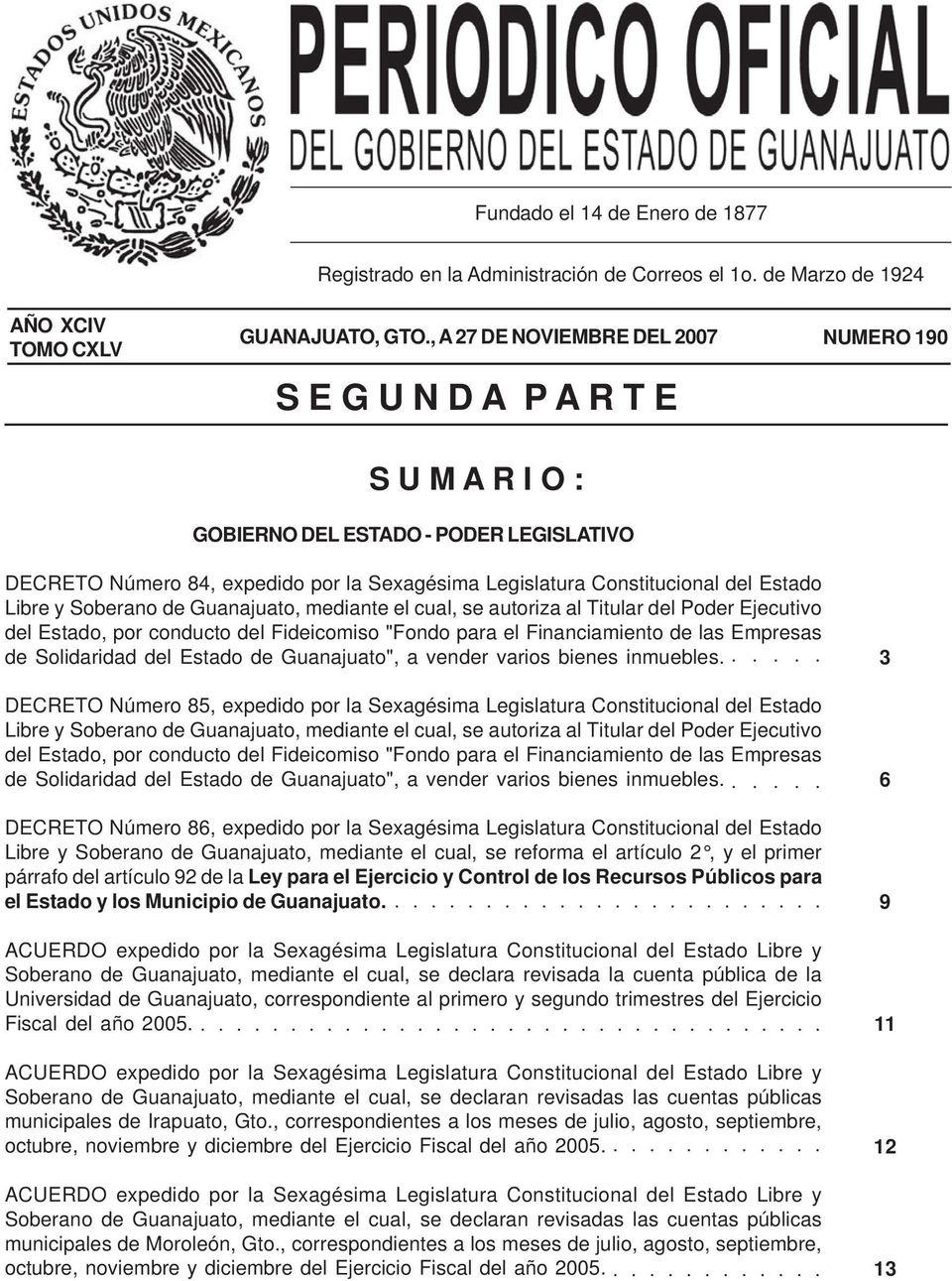 Estado Libre y Soberano de Guanajuato, mediante el cual, se autoriza al Titular del Poder Ejecutivo del Estado, por conducto del Fideicomiso "Fondo para el Financiamiento de las Empresas de