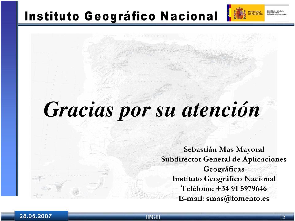 Geográficas Instituto Geográfico Nacional