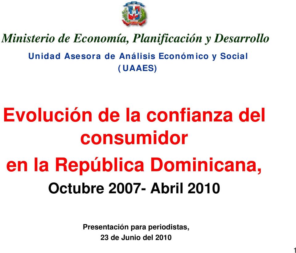 confianza del consumidor en la República Dominicana, Octubre