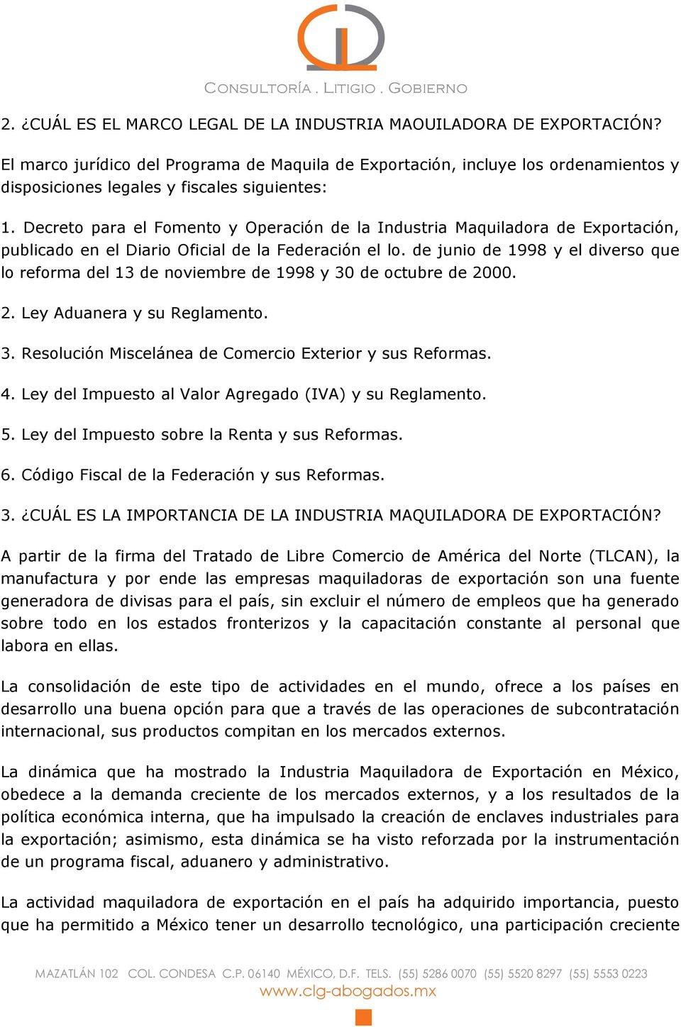 Decreto para el Fomento y Operación de la Industria Maquiladora de Exportación, publicado en el Diario Oficial de la Federación el lo.