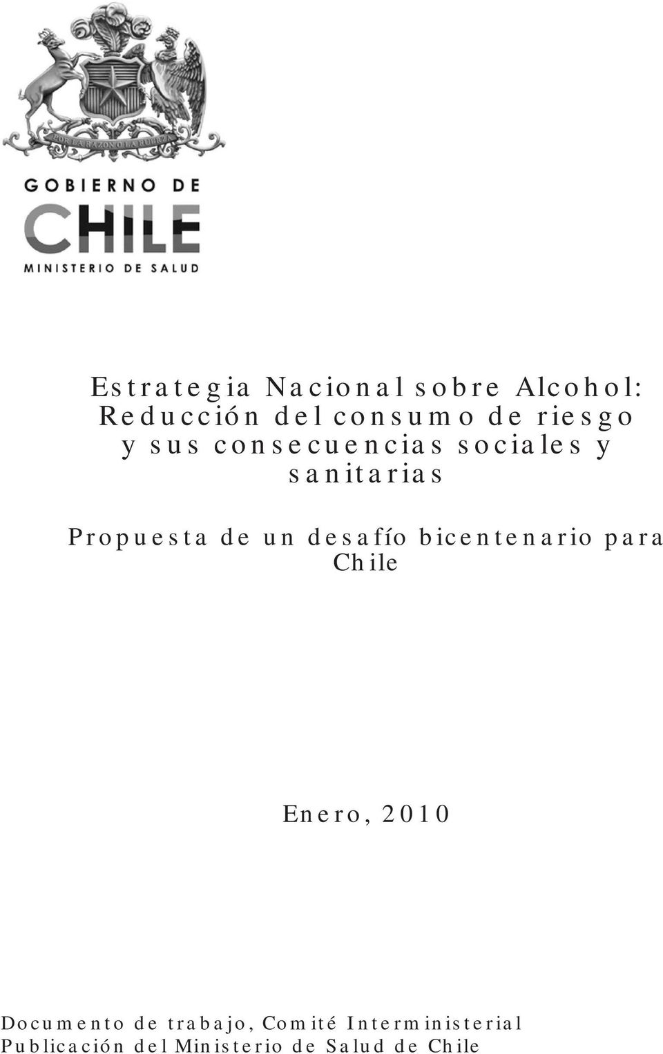 bicentenario para Chile Enero, 2010 Documento de