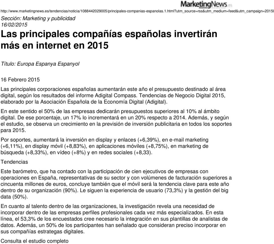 españolas aumentarán este año el presupuesto destinado al área digital, según los resultados del informe Adigital Compass.