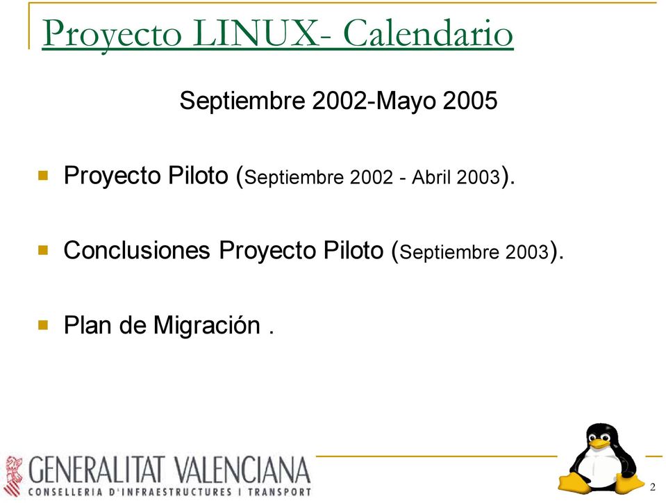 2002 - Abril 2003).