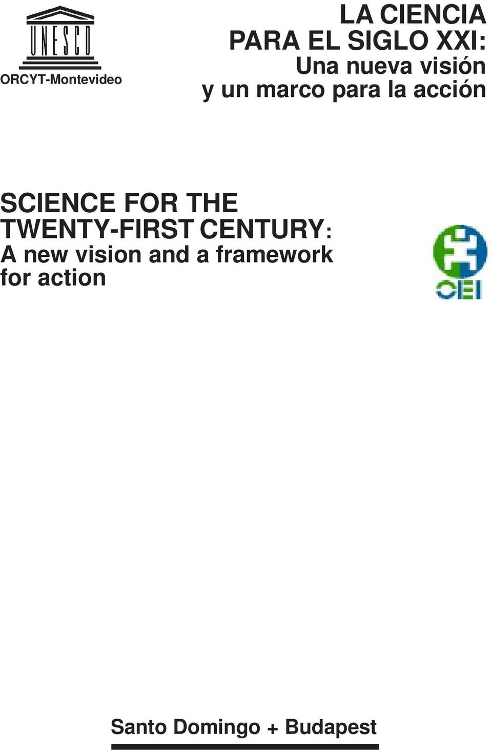 SCIENCE FOR THE TWENTY-FIRST CENTURY: A new