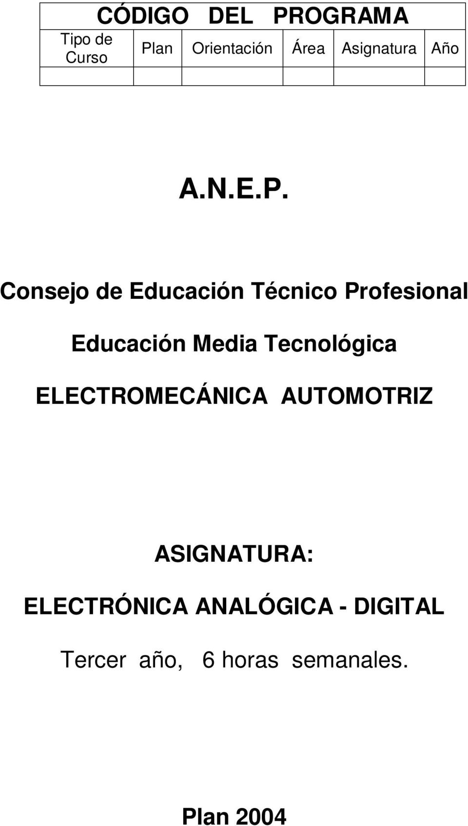 Consejo de Educación Técnico Profesional Educación Media