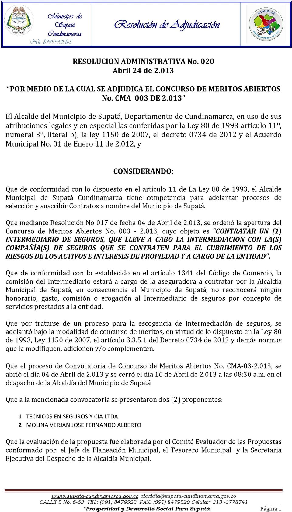 decreto 0734 de 2012 y el Acuerdo Municipal No. 01 de Enero 11 de 2.