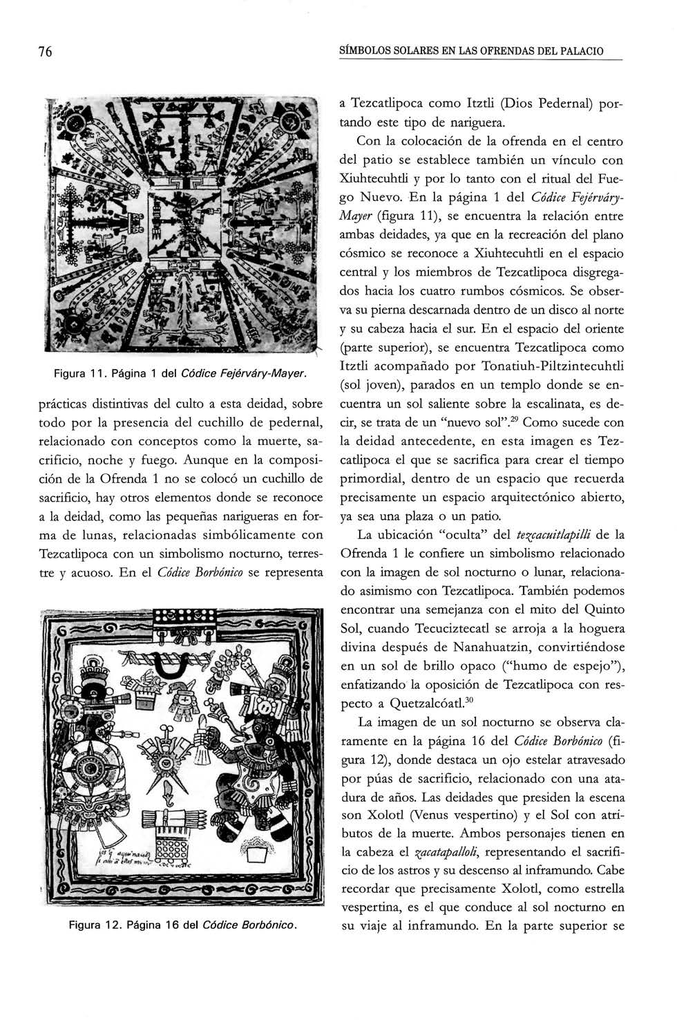 76 SÍMBOLOS SOLARES EN LAS OFRENDAS DEL PALACIO Figura 11. Página 1 del Códice Fejérváry-Mayer.
