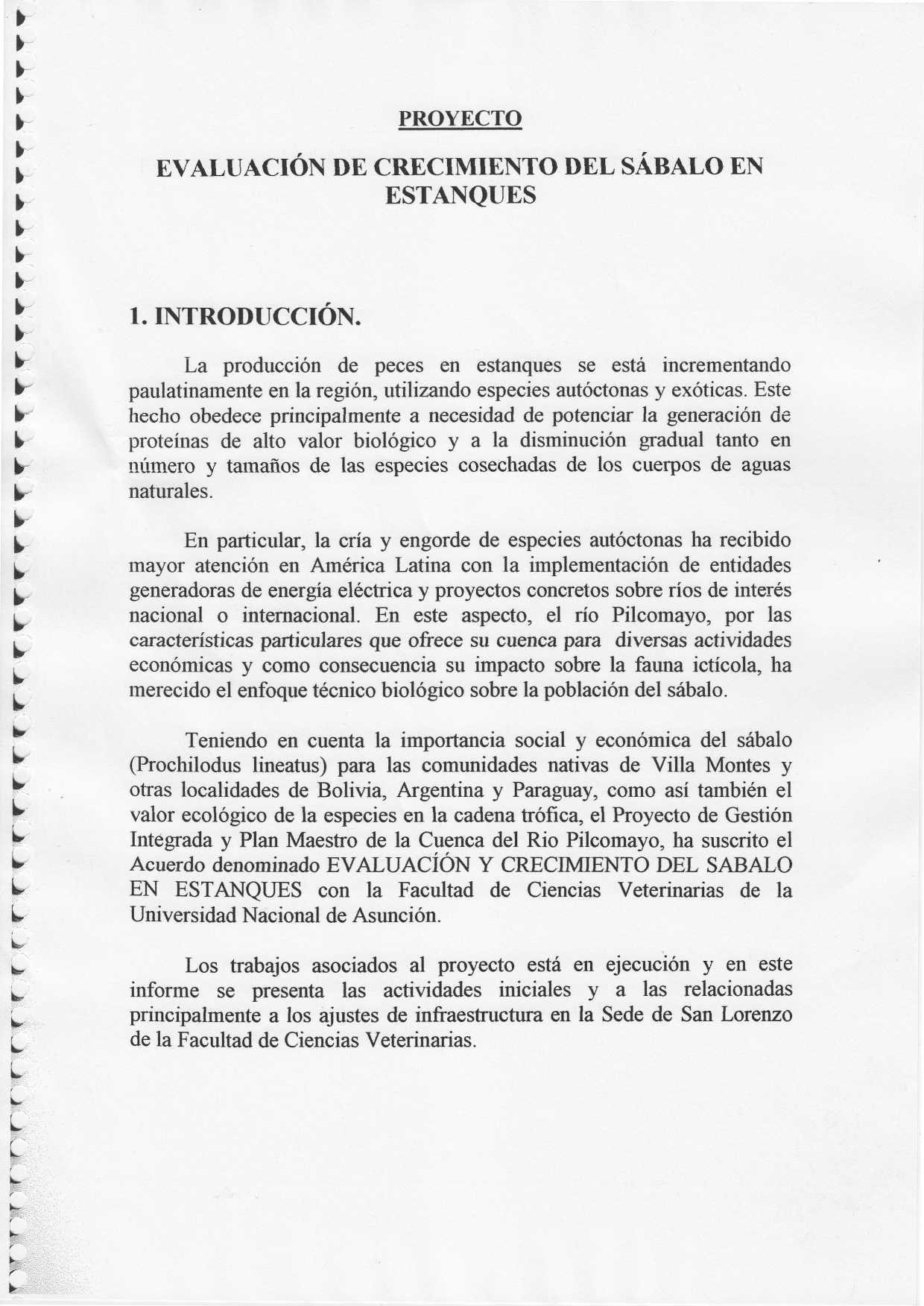 PROYECTO EVALUACIÓN DE CRECIMIENTO DEL SÁBALO EN ESTANQUES 1. INTRODUCCIÓN.