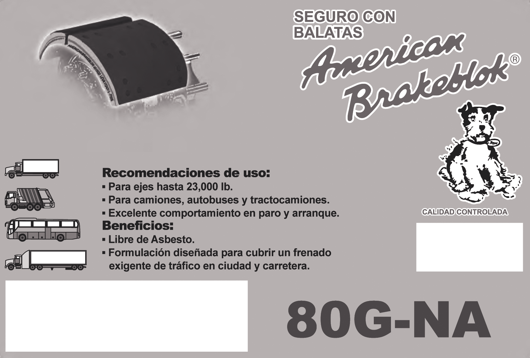 80G-NA Formulación: La fórmula American Brakeblok 80G-NA con su coeficiente de fricción FFgarantiza el frenado bajo las más severas condiciones de paro y arranque en ciudad y carretera.