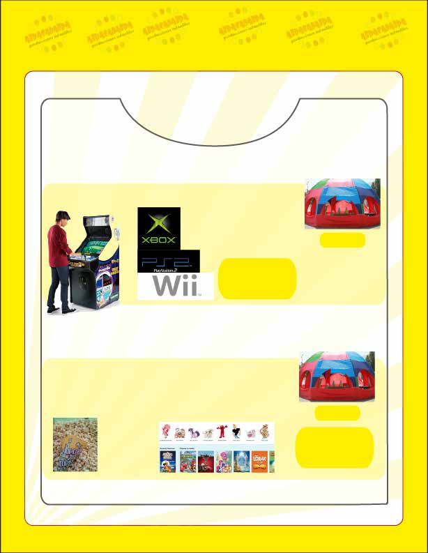 Zona Gamers Zona de consolas y video juegos Incluye: consola XBOX, PS2, WII y Multigames ARCADE Domo (carpa inflable 8x8) $ 100.000 $ 100.