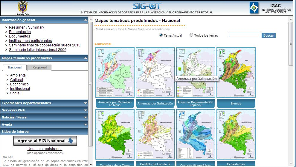 Figura 7 Mapas térmicos SIGOT Fuente. SISTEMA DE INFORMACIÓN GEOGRÁFICO PARA LA PLANEACIÓN Y EL ORDENAMIENTO TERRITORIAL, SIGOT, Disponible en: http://sigotn.igac.gov.co/sigotn/ 3.2.15. Google maps.