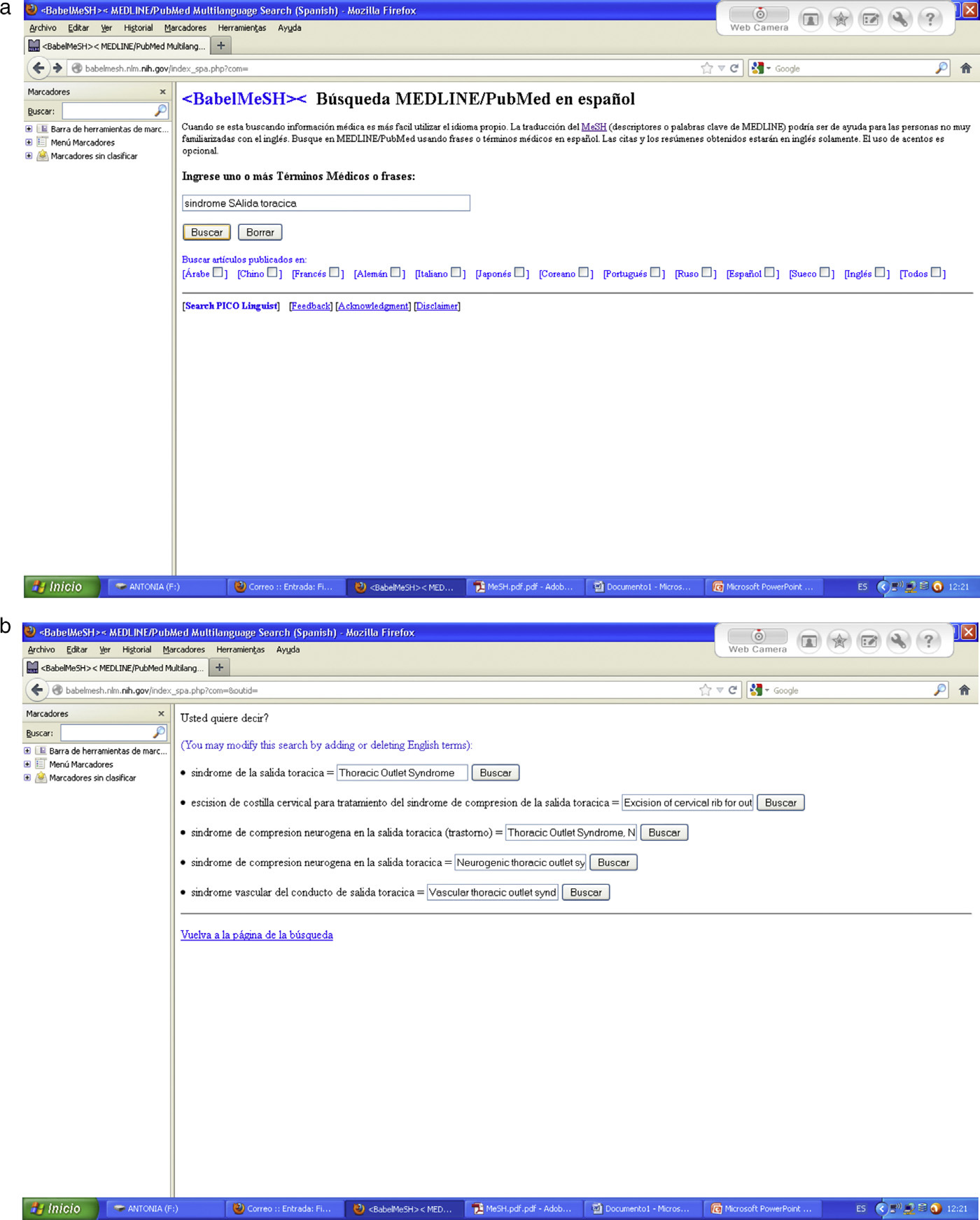 6 EDITORIAL Búsquedas en español Para búsquedas en español, hasta el año 1997 Medline incluía un MeSH en español (http://www.gib. fi.upm.es/tools mesh).