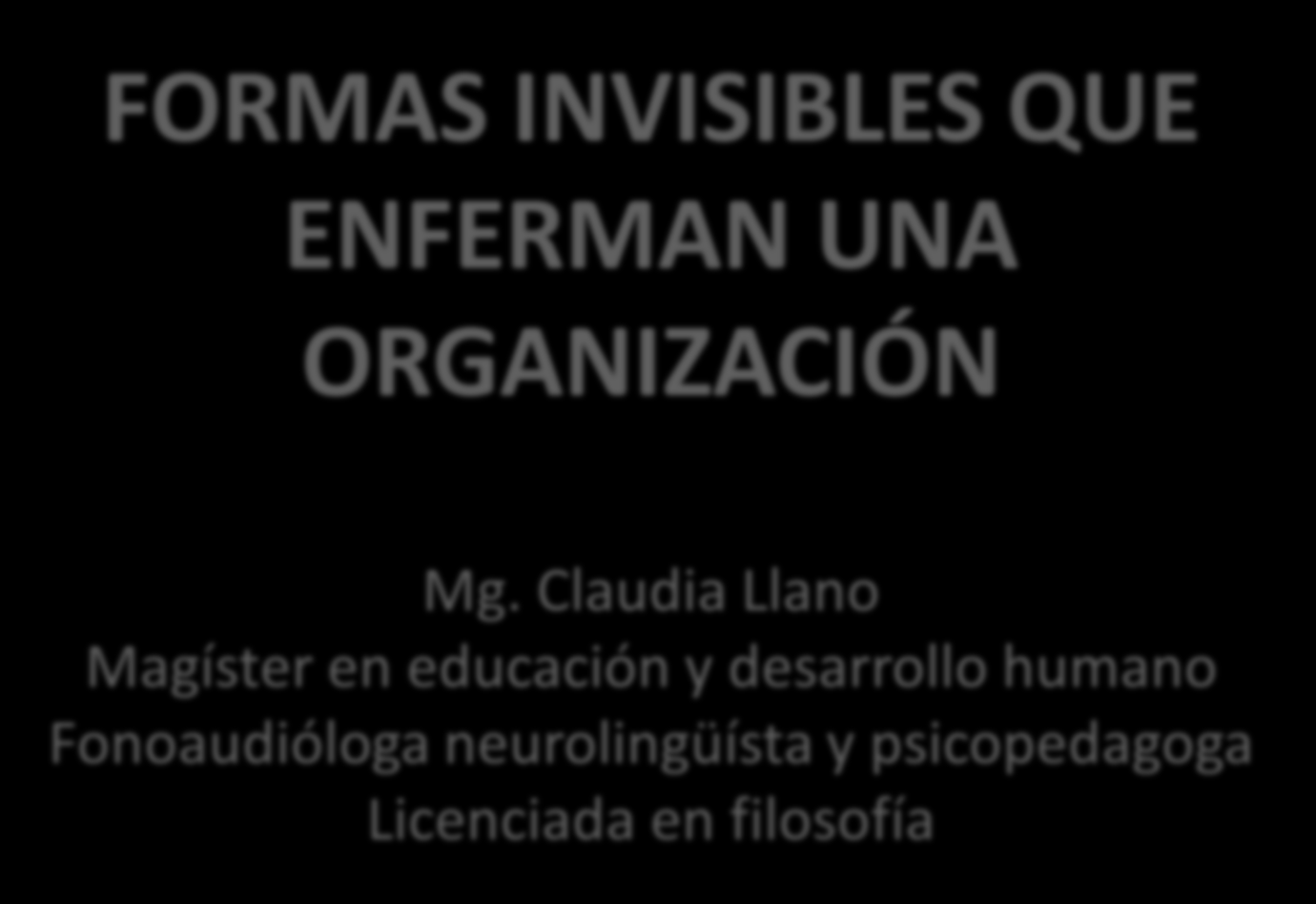 Claudia Llano Magíster en educación y