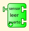 Bloques de sensores - Generalidades: Los sensores se manejan con un único bloque. Es una expresión, el bloque leer.