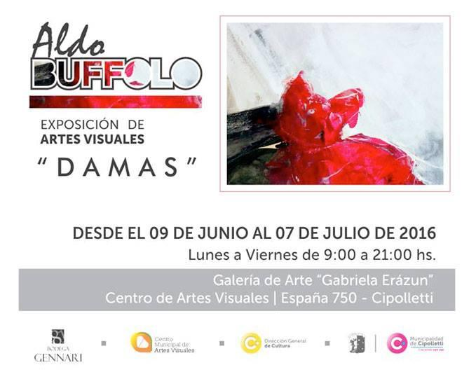 Fecha: de 09 Junio al 07 de Julio Exposición de Arte: Damas Hora: De Lunes a