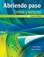 A Correlation of Abriendo paso Temas y lecturas, 2014 Student Edition isbn: