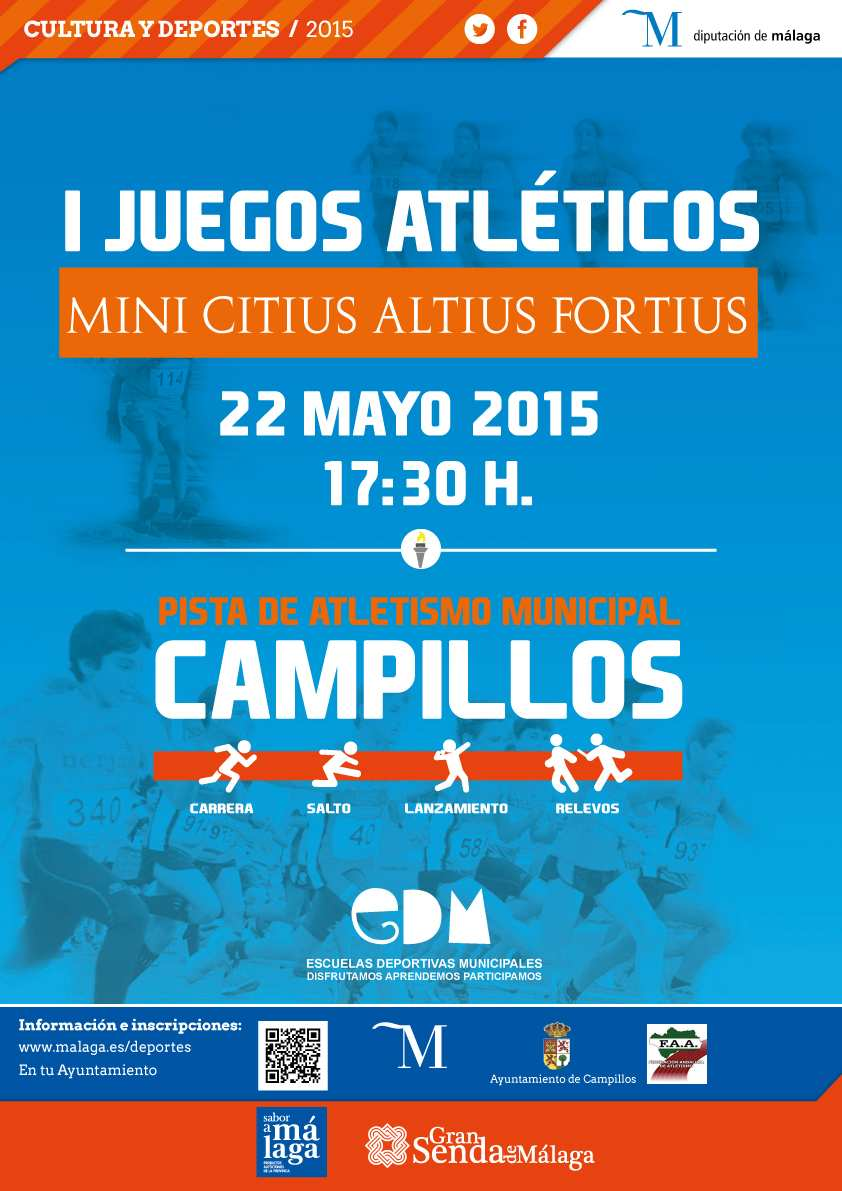 I JUEGOS ATLÉTICOS MINI CITIUS ALTIUS FORTIUS 2015 Campillos, 22 de mayo