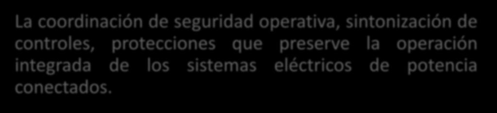 operación técnica entre el SER y el sistema eléctrico de México).