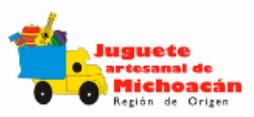 Juguete artesanal de Michoacán Sapichu Región de Origen Giro: Juguetes de madera Número de Socios: 60 Zaapache