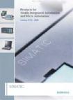 Siemens AG 010 Catálogos afines: SIMATIC ST 70 Productos
