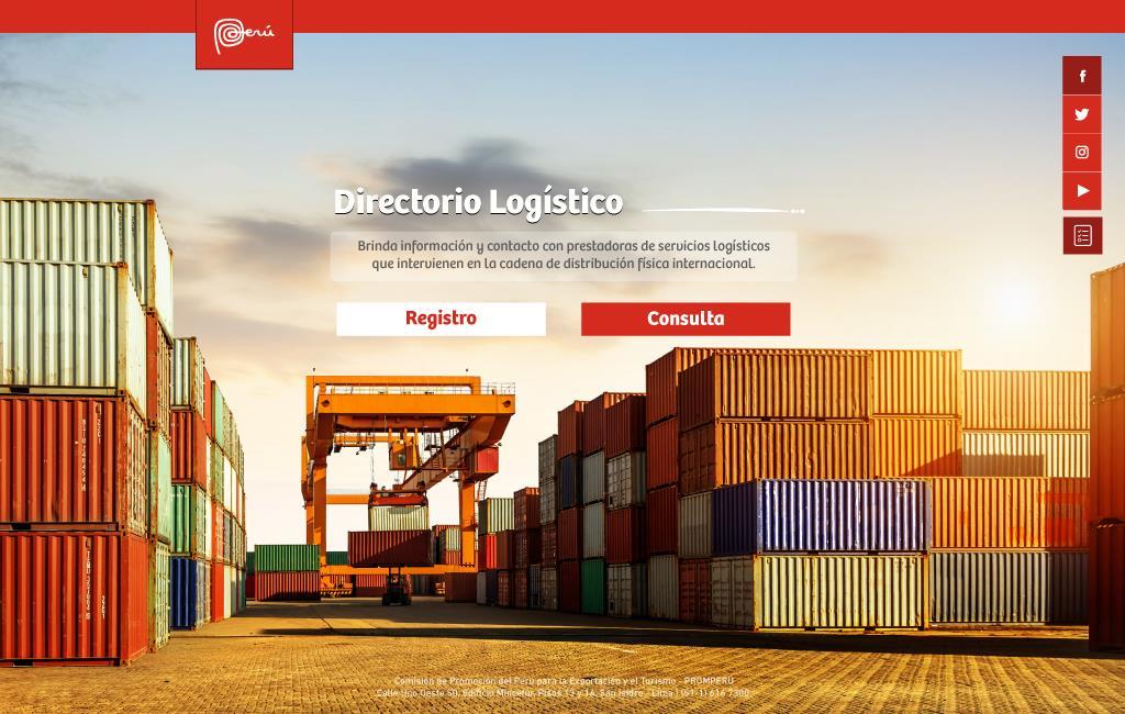 DIRECTORIO LOGISTICO Herramienta que permite a las empresas exportadoras, en proceso y potenciales, acceder a información y contacto con prestadoras de servicios logísticos que