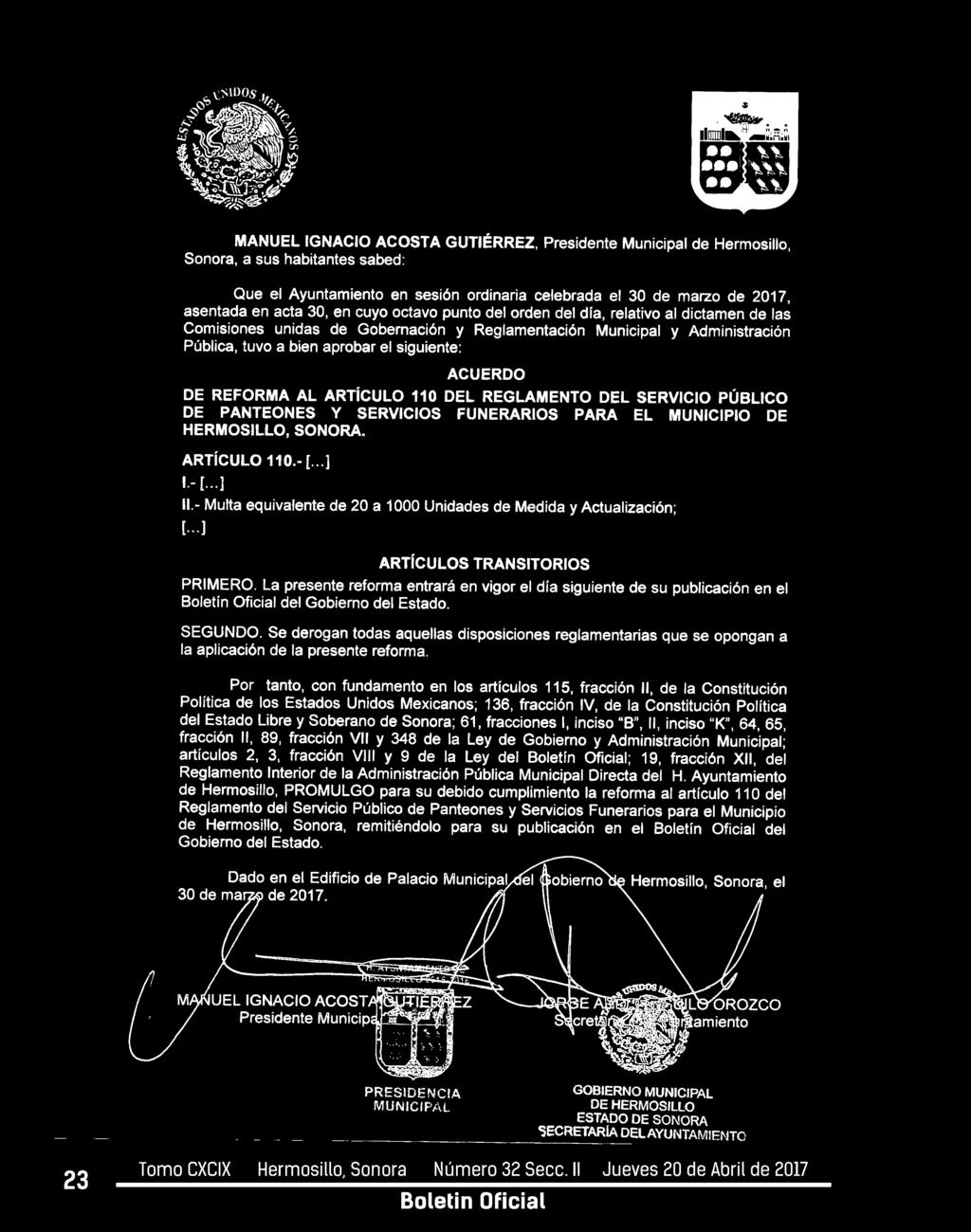 REFORMA AL ARTÍCULO 110 DEL REGLAMENTO DEL SERVICIO PÚBLICO DE PANTEONES Y SERVICIOS FUNERARIOS PARA EL MUNICIPIO DE HERMOSILLO, SONORA. ARTÍCULO 110.- [... ] 1.- [... ] 11.