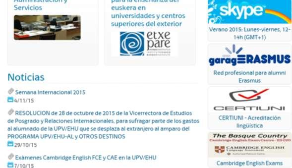 FCE y CAE en la UPV/EHU Inscripción A través de la web de Relaciones Internacionales Más